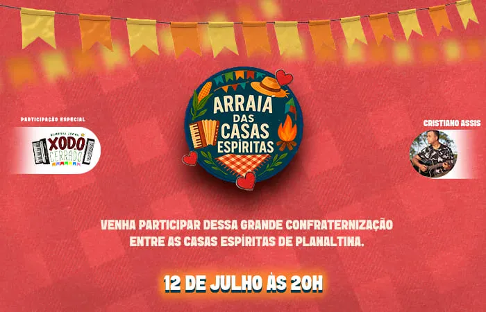 Arraiá das Casas Espíritas