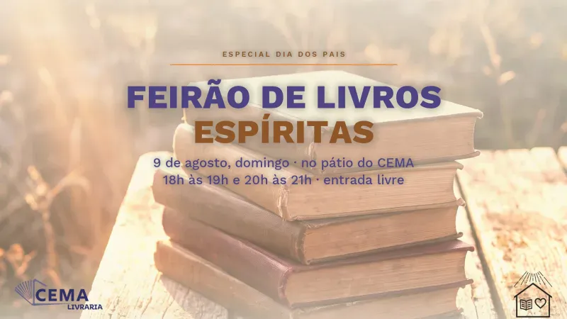 Feirão de Livros Espíritas · Especial Dia dos Pais