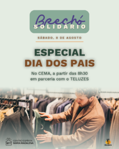 Brechó do CEMA · Especial Dia dos Pais
